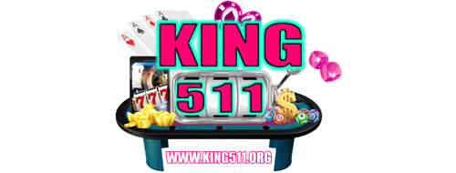 King511 ราชาแห่งความมั่งคั่ง เจ้าแห่งเกมเดิมพัน